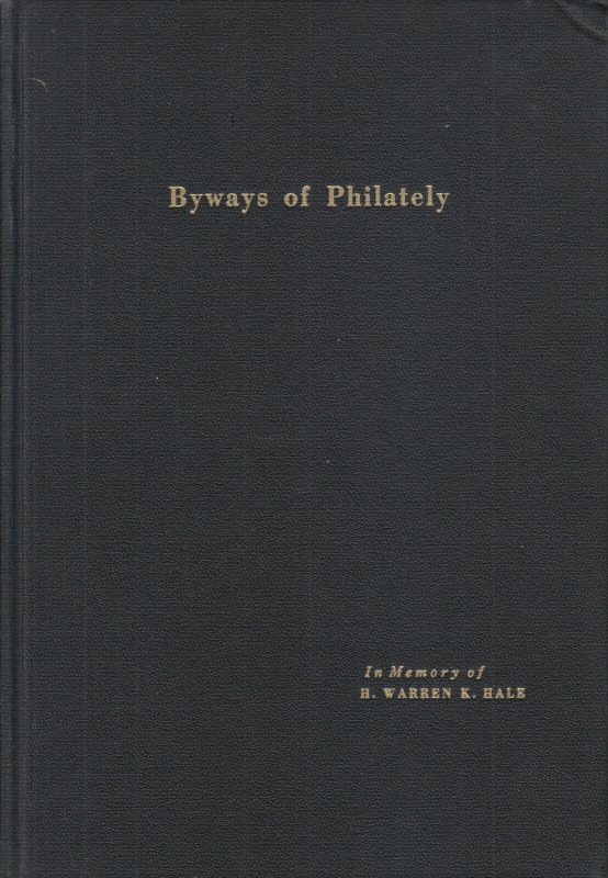 Byways of Philately, by Elliott Perry. Privately Owned Local Posts, Early Locals