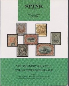 Spink May 2016 Collector's Series Stamp Auction Catalogue - NEW