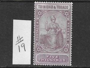 TRINIDAD & TOBAGO SCOTT #19 1921-22 5 SHILLINGS WMK 4 - MINT HINGED