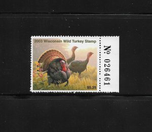 State Hunting/Fishing Revenues: WI; 2003 Wild Turkey WIWT-21; MNH