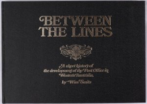 Western Australia Between The Lines, A Short History. By Wim Smits.