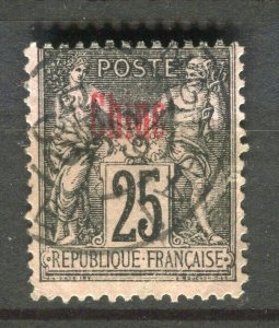 FRENCH COLONIES; CHINE 1890s early P & C Optd. used 25c. value fair Postmark