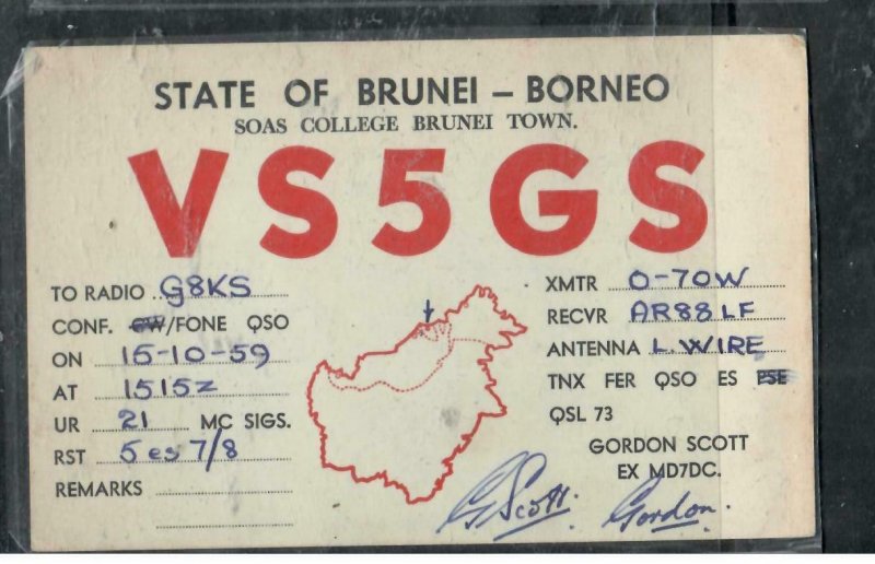 BRUNEI COVER (P1608B) 1959 QSL HAM RADIO CARD FROM BRUNEI TOWN  MOST UNUSUAL