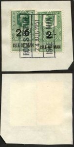 Isle of Man KGV 2/6 and KGVI 2/- Key Plate Type Revenues Used on Piece