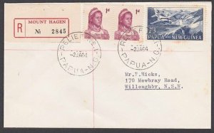 PAPUA NEW GUINEA 1964 Registered cover ex MOUNT HAGEN Relief No.1 cds.......M764