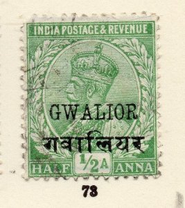 India Gwalior 1920s Early Issue Fine Used 1/2a. Optd 266040