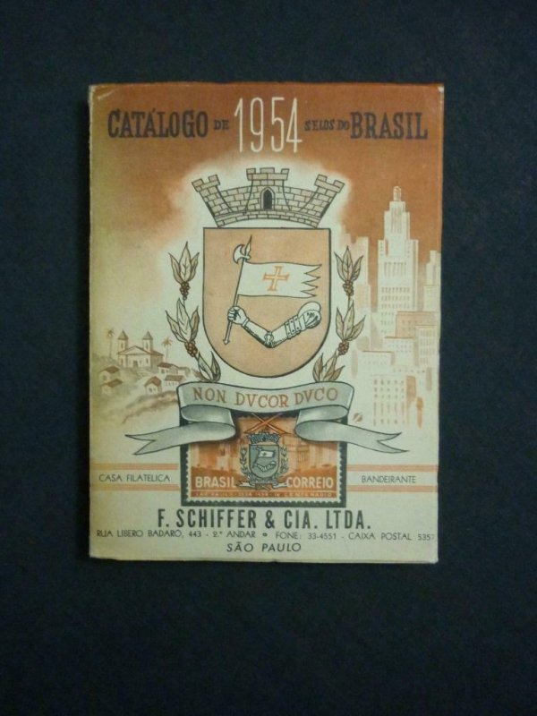 CATALOGO DE 1954 SELOS DO BRASIL by F SCHIFFER