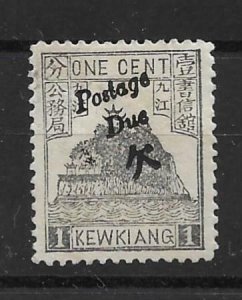 1894 CHINA KEWKIANG POSTAGE DUE -1/c  UNUSED CHAN LKD9