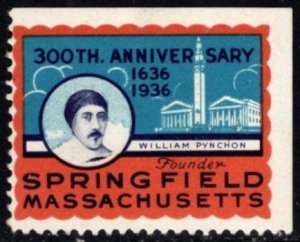 1936 US Poster Stamp 300th Anniversary Springfield Mass William Pynchon
