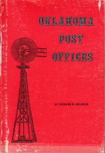 Oklahoma Post Offices, by Richard W. Helbock. Used paperback.