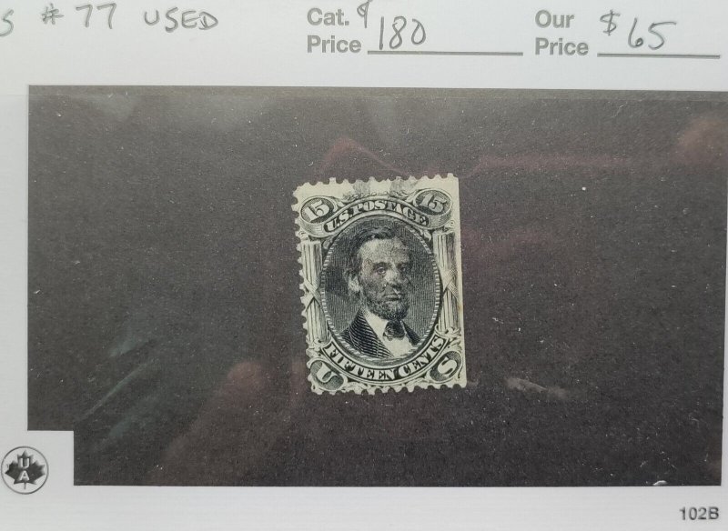 MATT'S STAMPS SCOTT #77 15-CENT ABRAHAM LINCOLN,  USED, VERY LOVELY DESIGN!!! 