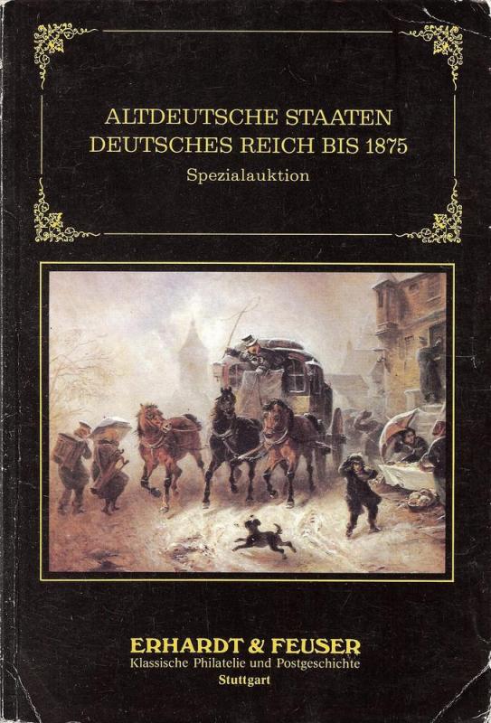 Erhardt & Feuser: Sale # 12  -  Altdeutsche Staaten Deuts...