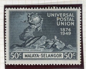 MALAYA; SELANGOR 1949 early UPU Anniversary issue Mint hinged 50c. value