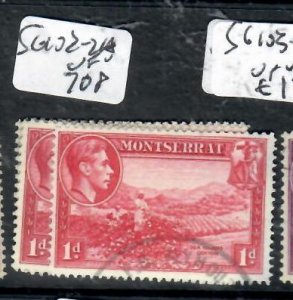 MONTSERRAT KGVI   1D  SG 102-102A  VFU    P0324A H