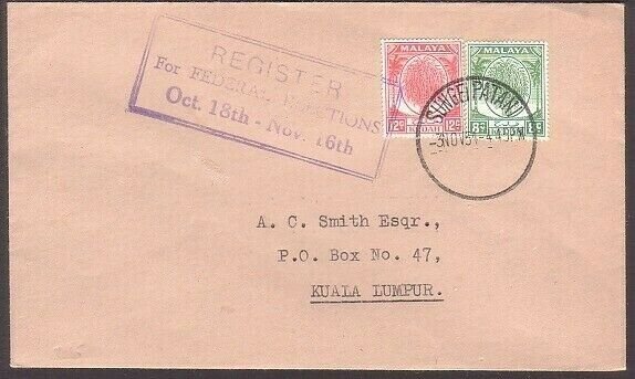 MALAYA KEDAH 1954 cover SUNGEI PATANI  Register For Elections slogan,......34856