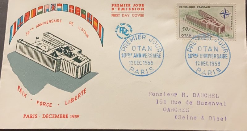 P) 1959 FRANCE, FDC, 10TH ANNIVERSARY OTAN STAMP, PEACE STRENGTH LIBERTY, XF