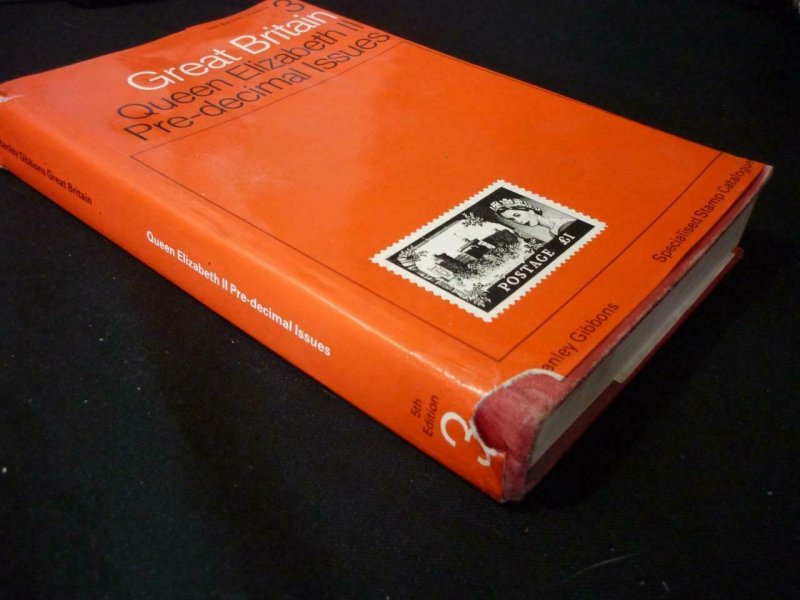 STANLEY GIBBONS GREAT BRITAIN SPECIALISED CATALOGUE VOL 3 QE2 PRE-DECIMAL ISSUES