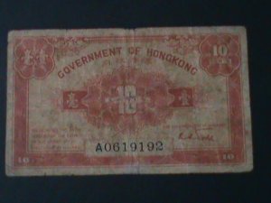 HONG KONG- 1941 CAT.#315-HONG KONG GOVERNMENT-10CENTS-CIR-FINE-83 YEARS OLD