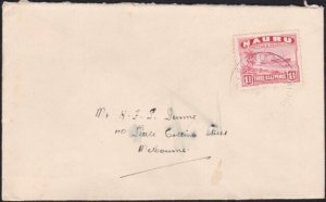 NAURU 1940 1½d freighter on commercial cover to Melbourne..................B3534