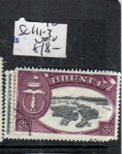 BRUNEI  $1-$5    SG 111-113    VFU    P0327H