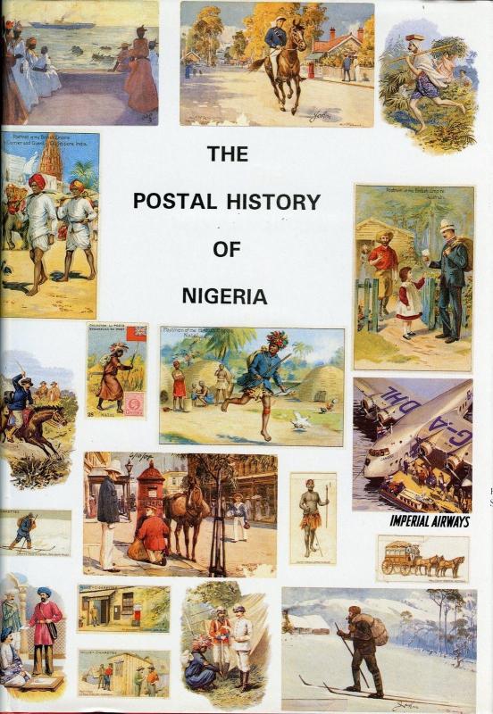 THE POSTAL HISTORY OF NIGERIA BY EDWARD B. PROUD