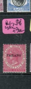 MALAYA PAHANG (P3107BB) QV 2C SG 4A   MOG 