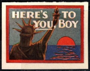 1914 US WW I Propaganda Poster Stamp Here's To You Boy Unused