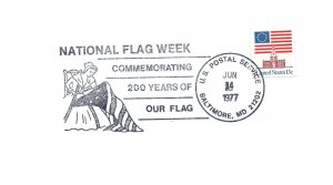 US EVENT PICTORIAL POSTMARK COVER BICENTENNIAL NATIONAL FLAG WEEK BALTIMORE 77