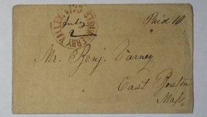 1850s Strawberry Valley Yuba CA Pd10 Stampless Benj Varney East Boston MA Cover