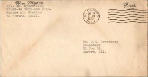 United States Marine Corps Soldier's Free Mail 1943 El Centro, Calif. Squadro...