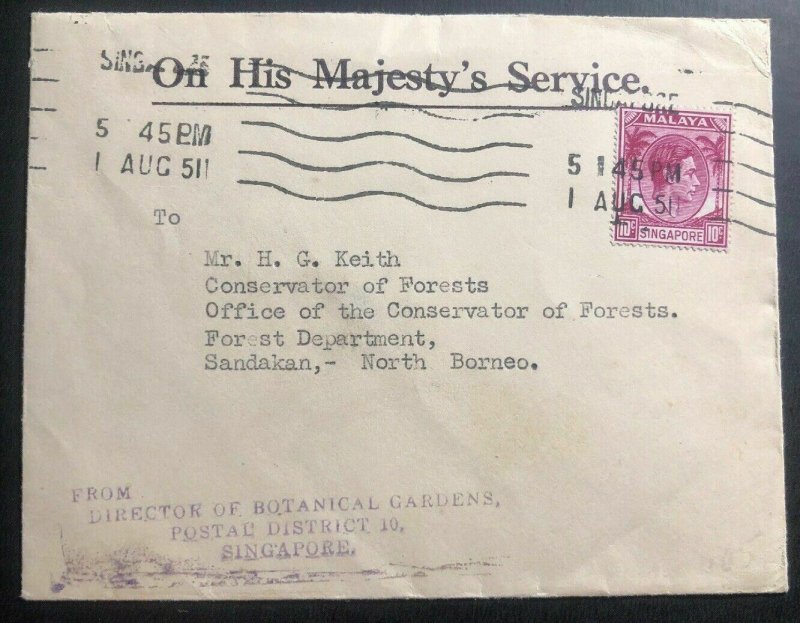 1951 Singapore Malaya On His Majesty Service Cover To Sandakan North Borneo