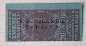 Puerto Rico Cigarette tax value 20pk/6c series 1932 revenue R.Santaella & Bro DL