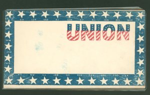 US  (Circa 1863) Civil War Patriotic with red, white & blue Union and star border and names of the states on reverse.  Copyrig