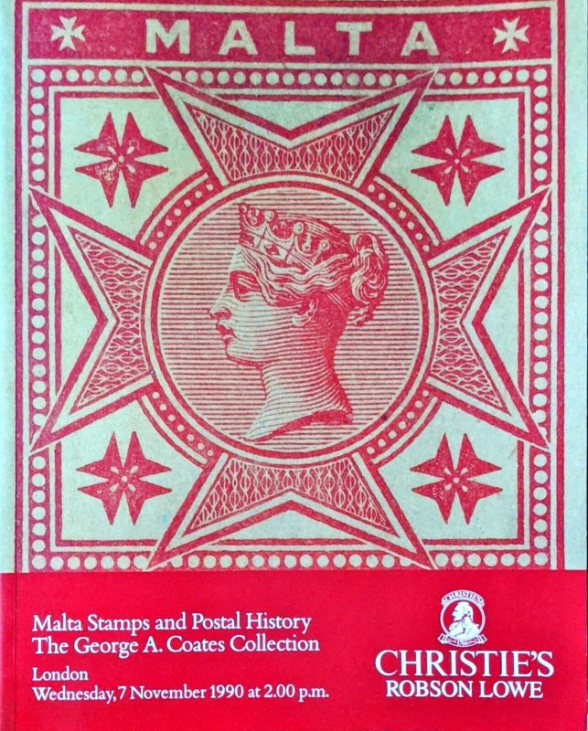 Auction Catalogue MALTA STAMPS and POSTAL HISTORY - George A Coats Collection