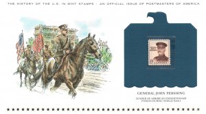 THE HISTORY OF THE U.S. IN MINT STAMPS GENERAL JOHN PERSHING