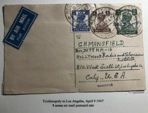 1947 Trichinopoly India Stationery Postcard Cover To Los Angeles Ca USA