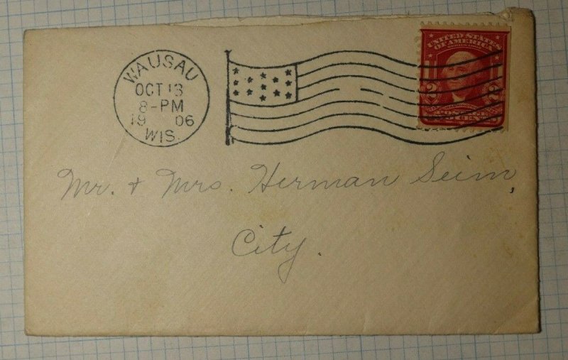 US Sc# 319D Used On Cover Wausau WI 1906 Flag Cancel