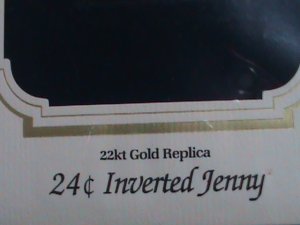 UNITED STATES-COVER-1918 SC# C3 22 KARTS GOLD REPLICA-24 CENTS INVERTED JENNY