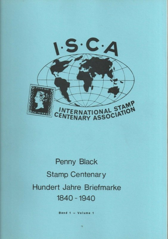 Philatelic Literature - ISCA Stamp Centenary 1840 - 1940 Band 1 Vol 1 - book