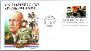 U.S. CACHETED FIRST DAY COVER MARINES LAND ON TARAWAT TOLL WW II 1993