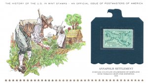 THE HISTORY OF THE U.S. IN MINT STAMPS ANNAPOLIS SETTLEMENT