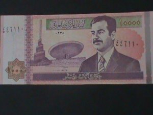 ​IRAQ CENTRAL BANK OF IRAQ-10000 DINARS-UN- CIRCULATED -HIGHEST-BANK NOTE-VF