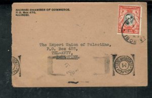 KENYA,UGANDA,TANGANYIKA COVER (P3008B) KGVI  20C CENSOR TO PALESTINE  WOW!! 