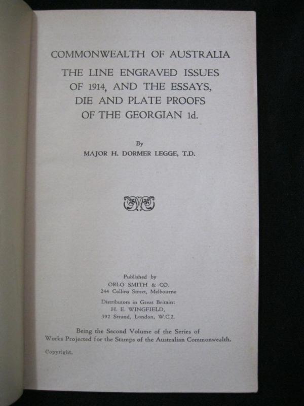 COMMONWEALTH OF AUSTRALIA THE LINE ENGRAVED ISSUES 1914 by MAJOR H DORMER LEGGE