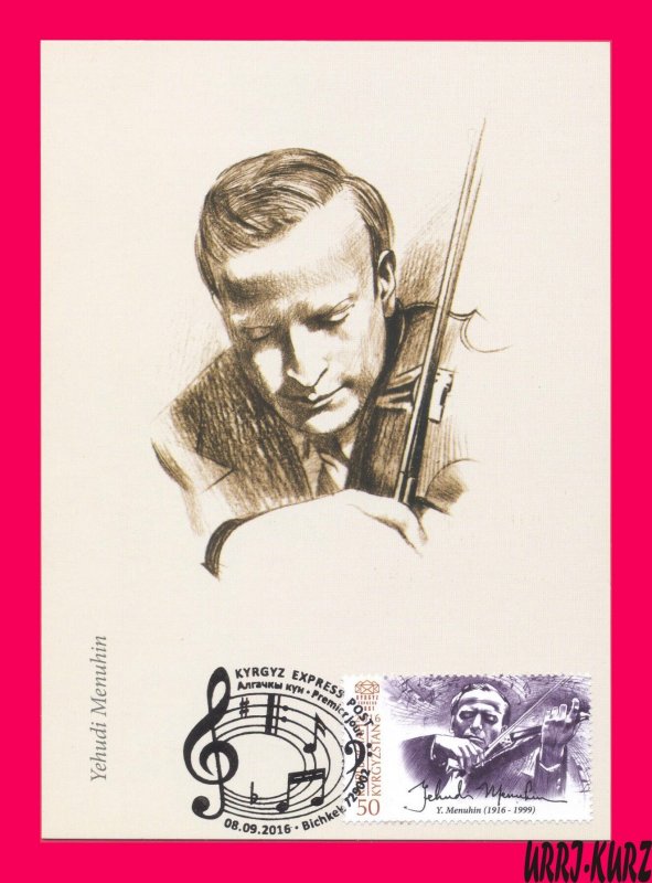 KYRGYZSTAN 2016 Famous People Music Musician Conductor Menuhin Maxicard Card