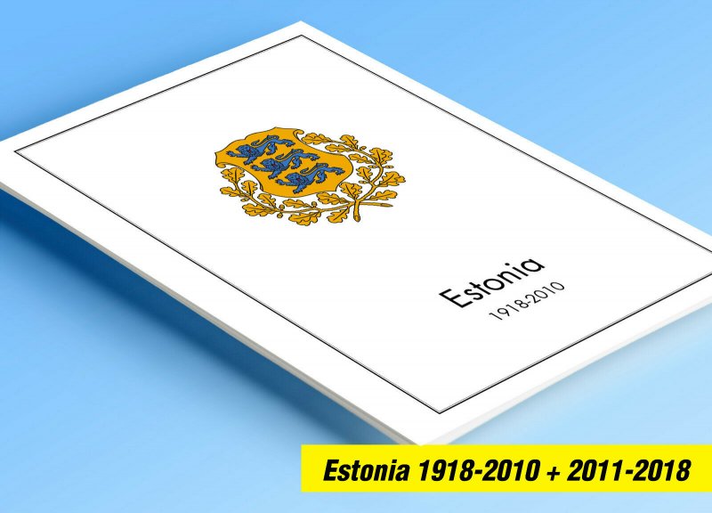 COLOR PRINTED ESTONIA 1918-2010 + 2011-2018 STAMP ALBUM PAGES (103 ill. pages)