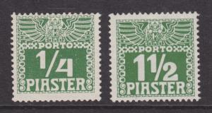 Austria, Offices Abroad Sc J6c, J9c MNH. 1908 Postage Dues on Thick Paper