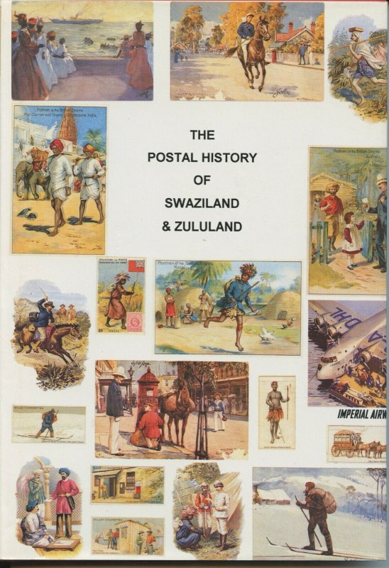 THE POSTAL HISTORY OF SWAZILAND & ZULULAND BY EDWARD B. PROUD AS SHOWN