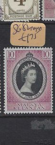 MALAYA  KELANTAN  (PP2901B)   QEII CORONATION SG 82       MNH 