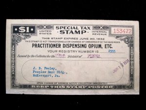 US - SPECIAL TAX STAMP - PRACTITIONER DISPENSING OPIUM - 1932